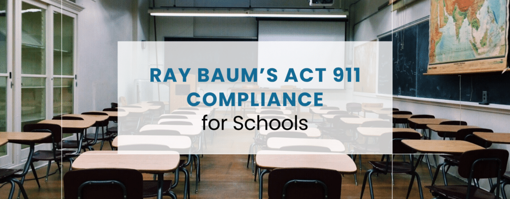 Ray Baum’s Act 911 compliance for K-12 schools – ensuring accurate emergency call locations